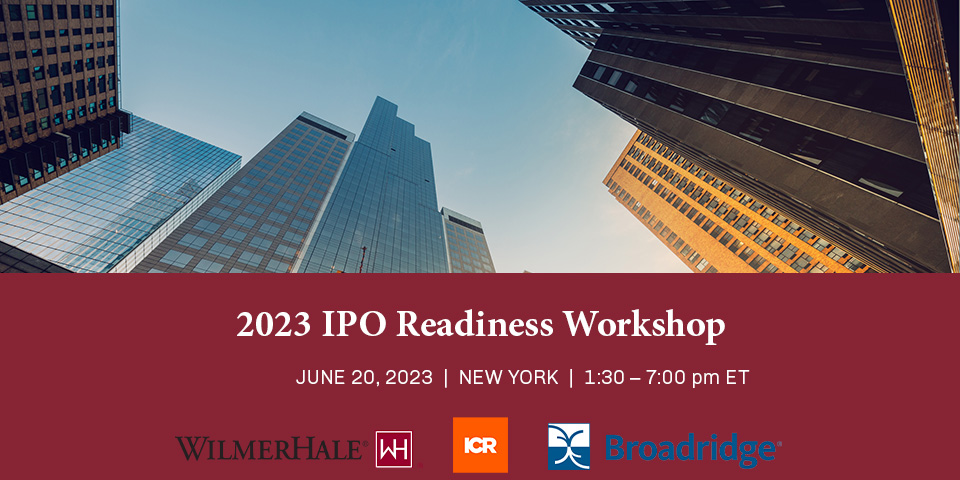 2023 IPO Readiness Workshop